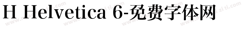 H Helvetica 6字体转换